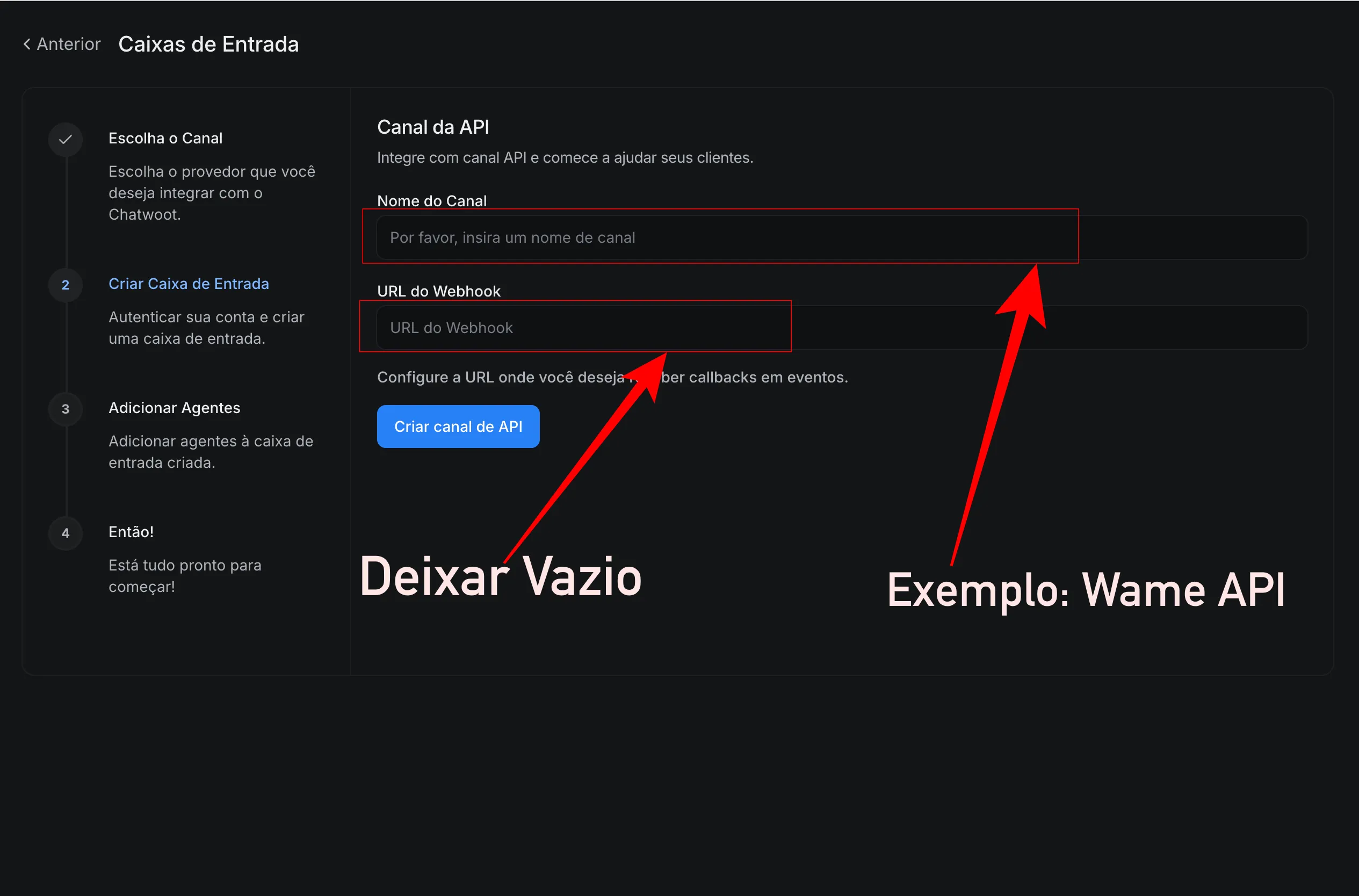 Canal da API — nome do canal e webhook vazio